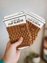 Load image into Gallery viewer, Coffee/drink cozy’s ~ ready to ship
